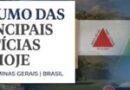 Veja as principais notícias deste sábado de Itabira, de Minas e do Brasil